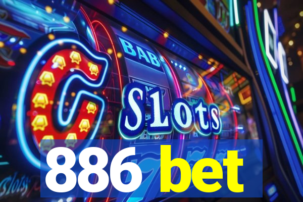 886 bet